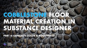 Cobblestone Floor in Substance Designer: Part 4 Concrete Base Color and Roughness