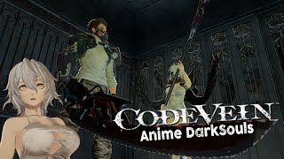Code Vein Is Just Anime Dark Souls