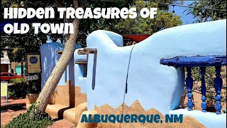 Hidden Treasures of Old Town Albuquerque