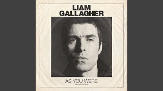 Download lagu Liam Gallagher - I Never Wanna Be Like You mp3