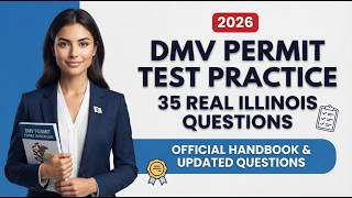 Pass Your 2026 Illinois DMV Permit Test First Try | 35 Real Practice Questions