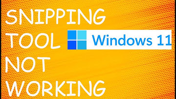 Snipping Tool Not Working On Windows 11 | Problem With Windows Preventing Screen Snipping Windows 11