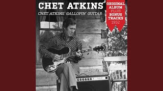 Video thumbnail of "Chet Atkins - Lover Come Back to Me"