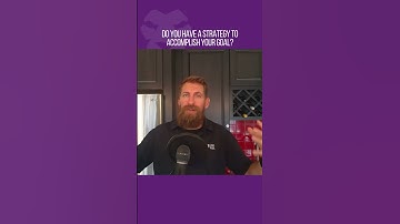 Reverse Engineer Your Goal and Set Your Strategy