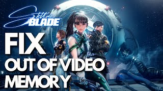 Stellar Blade Out of Video Memory Error on PC FIX🎮🔥