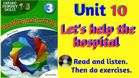 Oxford Primary Skills Reading and Writing 3 Level 3 Unit 10 Let