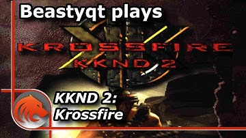 KKND2 Krossfire: The Evolved Campaign! | Full Playthrough by Beastyqt!