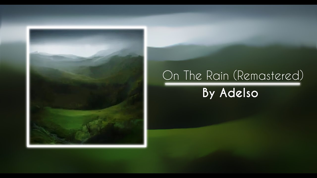 On The Rain (Extended Remastered Version) YouTube