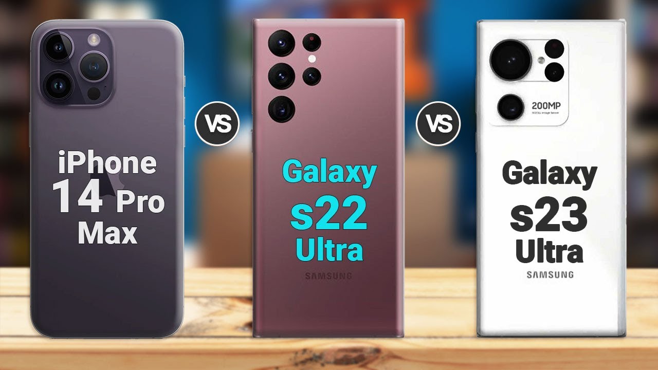 Сравнение самсунг 23 и 24 ультра. S22 Ultra vs s23 Ultra. Iphone 14 Pro Max vs Samsung s23 Ultra. Galaxy s23 Ultra vs iphone 14 Pro. Galaxy 22 Ultra vs 23 Ultra.