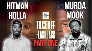 Murda Mook vs Hitman Holla Pt 1 of 3 | Faceoff Flashbacks w/Geechi Gotti & Jaz The Rapper