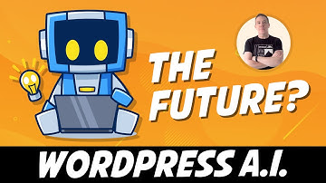 WordPress AI - The Future Of Content Creation & SEO?