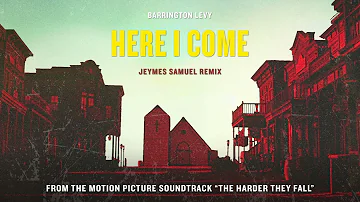 Barrington Levy - Here I Come (JEYMES SAMUEL REMIX) (Official Visualizer)