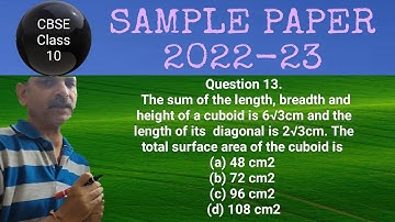 The sum of the length, breadth and height of a cuboid is 6√3cm and the length of  diagonal is 2√3cm