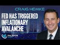 Craig Hemke: Fed has Triggered Inflationary Avalanche