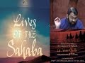 Lives of Sahaba 48 - Abdullah Ibn Abbas pt.1 + Ahl-al Bayt - Sh. Dr. Yasir Qadhi
