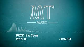 Work It - Ceen (Electro Music)