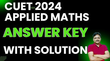 CUET 2024 | Applied Mathematics 2024 | Answer key | Gaur Classes