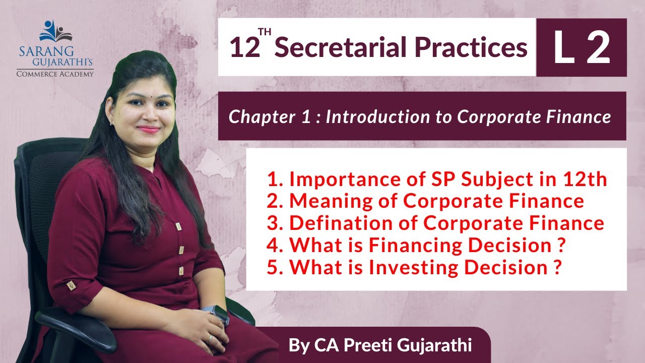 Class 12 | SP | Chapter 1 | Introduction to Corporate Finance | L 2 ...