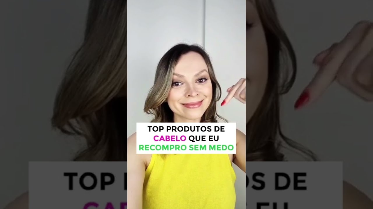 Top produtos de cabelos que eu recompro sem medo. 