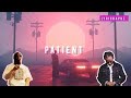 BURUKLYN BOYZ - PATIENT (Lyrics)