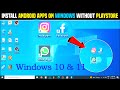 How to install all social media app on windows 10 & 11,Install android app on Windows