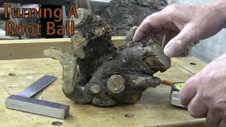 Turning A Root Ball Beginning To End - How To! - Wood Turning