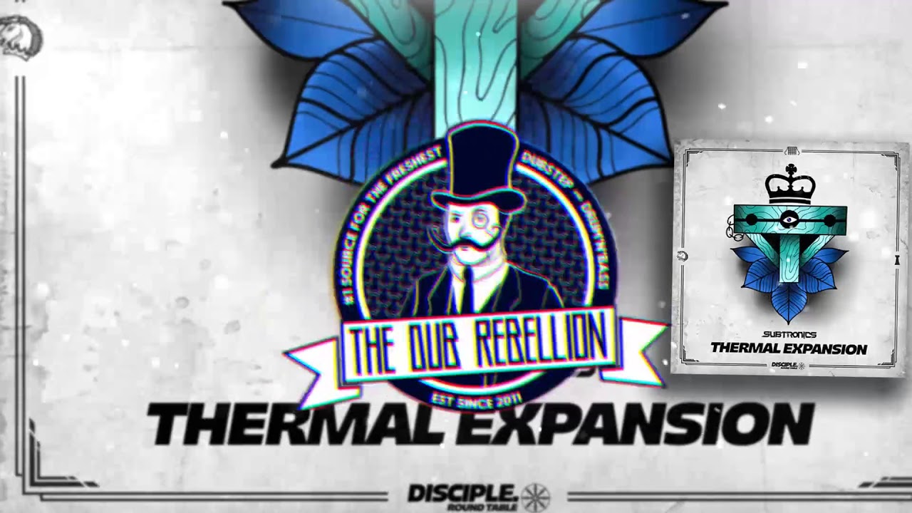 Subtronics - Thermal Expansion