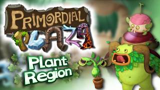 Primordial Plaza – All Monster Sounds (Plant Region) | My Singing Monsters