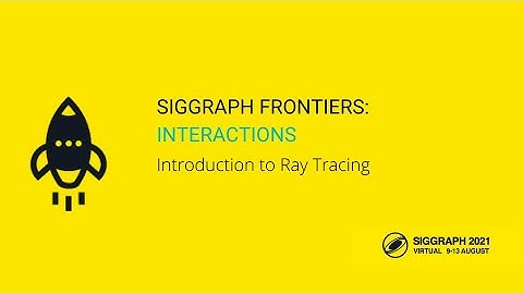 Introduction to Ray Tracing - Class 6