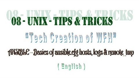 08 - UNIX - Tips & Tricks - Ansible - manage hosts, logs and remote_tmp with ansible.cfg (English)