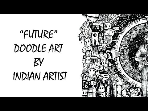 'FUTURE'- Drawing a doodle by Indian artist || ZEEVIC