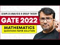 GATE 2022 Question Paper With Solution | Complex Analysis & Group Theory - GATE Exam 22 MA - GP Sir