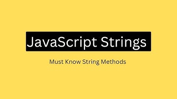 JavaScript String Methods You Should Know