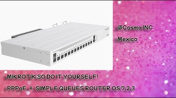 MIKROTIK PPPoE SIMPLEQUEUES ROUTER OS 7 2 3