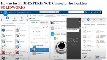 How to Install 3DEXPERIENCE SOLIDWORKS Connector to SOLIDWORKS Desktop Application | CBI | CII