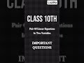 class 10th maths important questions #shortvideo #shorts #students #cbse #class10 #glowup #maths