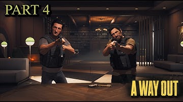A Way Out Full Gameplay Walkthrough [Part 4] [PS5] [4K] [60FPS] [HDR] with  @Kyushadow ​