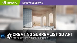 Easily Create Stunning Surreal 3D Art w/ Linus Zoll | Part 8: Rendering & Post Production