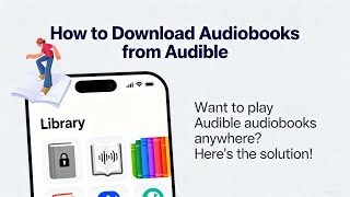How to Get Audible Audiobooks for FREE?