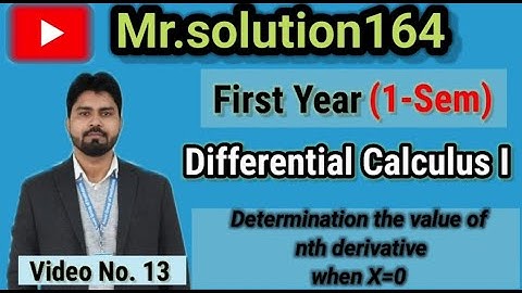 Engg Mathematics|Determination of the value (nth Derivatives) of function for X=0🔥🔥 #youtube