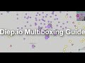 Diep.io - Multiboxing Guide