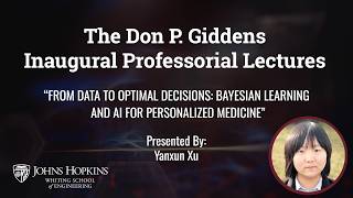The Don P. Giddens Inaugural Professorial Lecture: Yanxun Xu