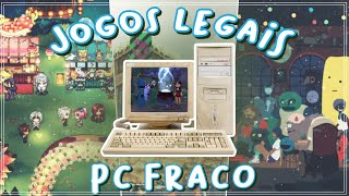 💻 Jogos legais que rodam em um PC fraco 