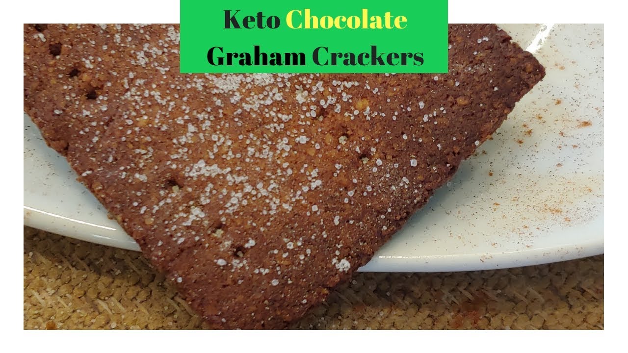 Easy Keto Recipes Chocolate Graham Crackers YouTube