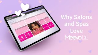 Why Salons and Spas Love Meevo