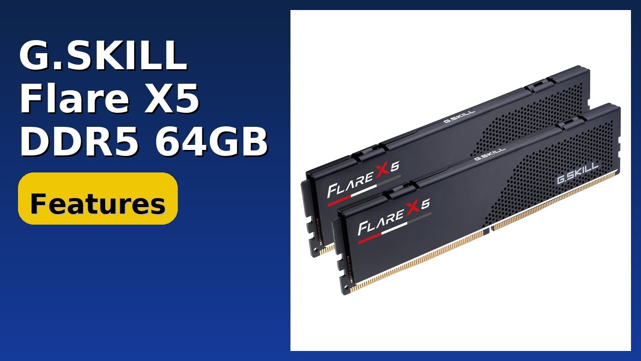 REVIEW (2025): G.SKILL Flare X5 DDR5 64GB. Features.