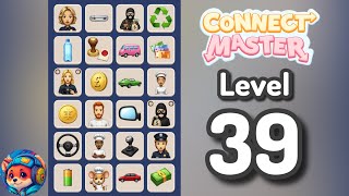 Connect Master — Level 39 Walkthrough & Solution 🧩✨ 