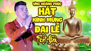 Ưng Hoàng Phúc Mang Lời Ca Tiếng Hát Kính Mừng Đại Lễ Phật Đản