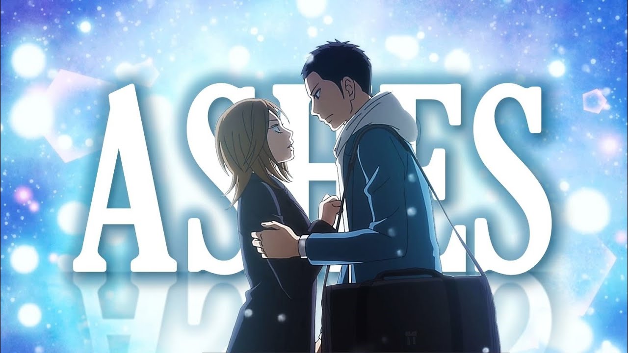 Kimi Ni Todoke | Chizuru x Ryu「AMV」- Ashes