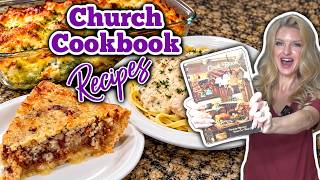I Made 3 Recipes From a CHURCH COOKBOOK... Are They Actually Good?!